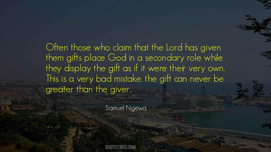 God Given Gift Quotes #812391