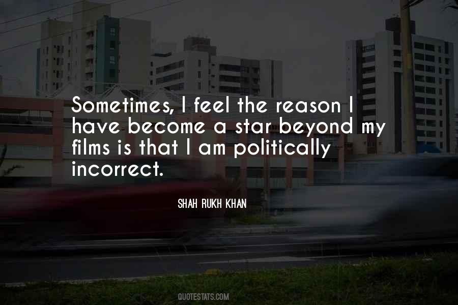 Quotes About Politically Incorrect #1193309