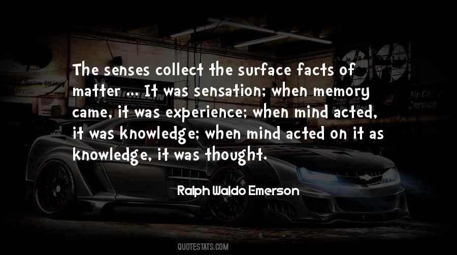 Quotes About Senses And Memory #1079988