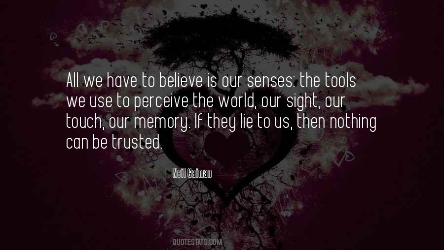 Quotes About Senses And Memory #413324