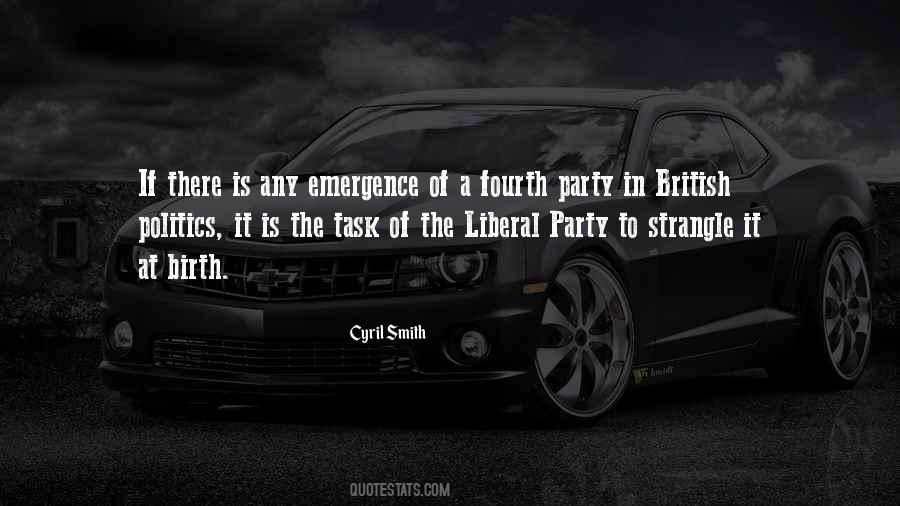 Quotes About Liberal Politics #1600978
