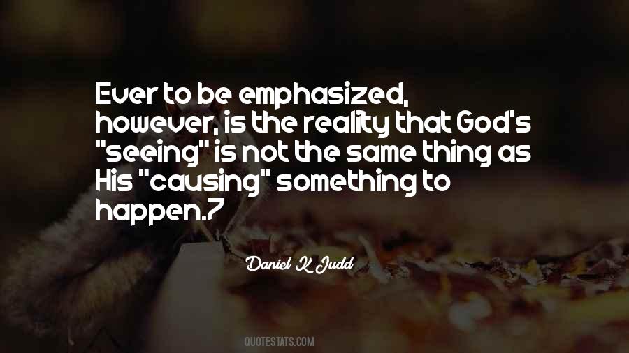 Seeing Reality Quotes #1055801