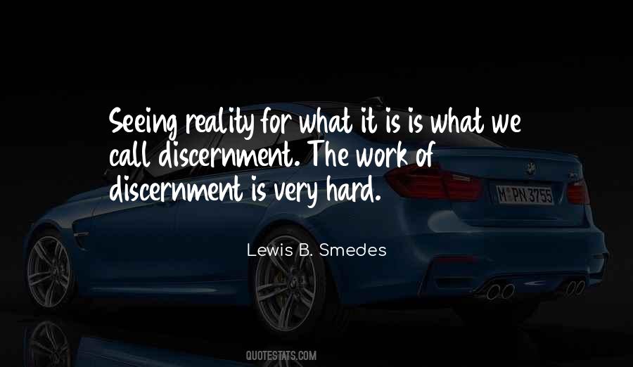 Seeing Reality Quotes #225639