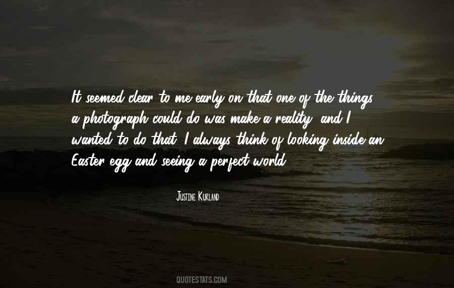 Seeing Reality Quotes #370545