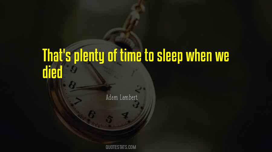 Quotes About Time To Sleep #282562