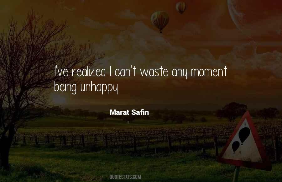 Quotes About Being Unhappy #417769