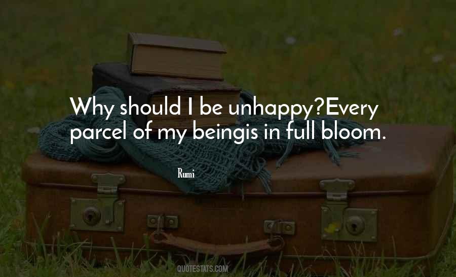 Quotes About Being Unhappy #921893