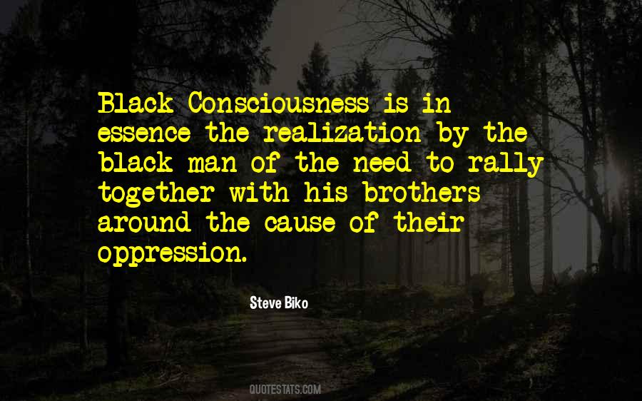 Quotes About Black Consciousness #237265