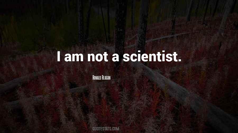 Quotes About Scientist Science #458486