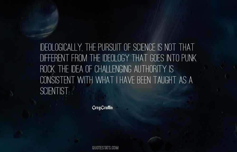 Quotes About Scientist Science #462304