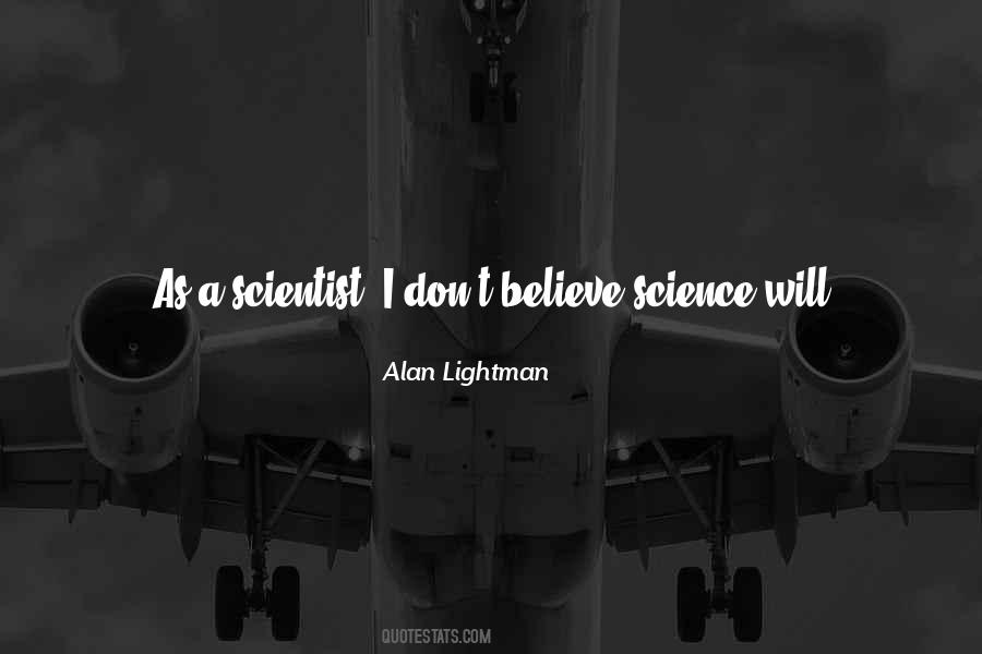 Quotes About Scientist Science #506986