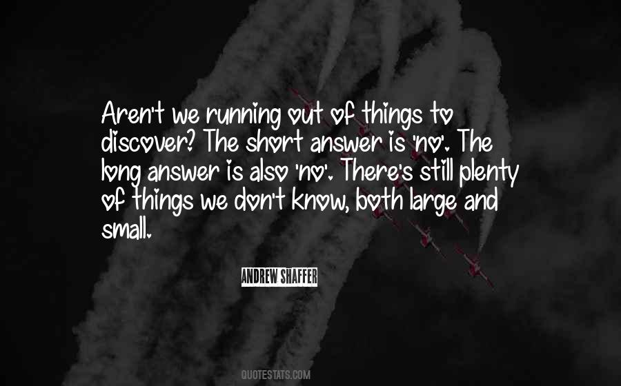 Quotes About Large Things #64725