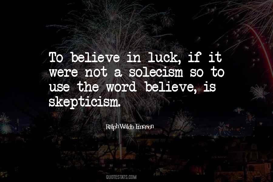 Quotes About The Word Believe #1799326