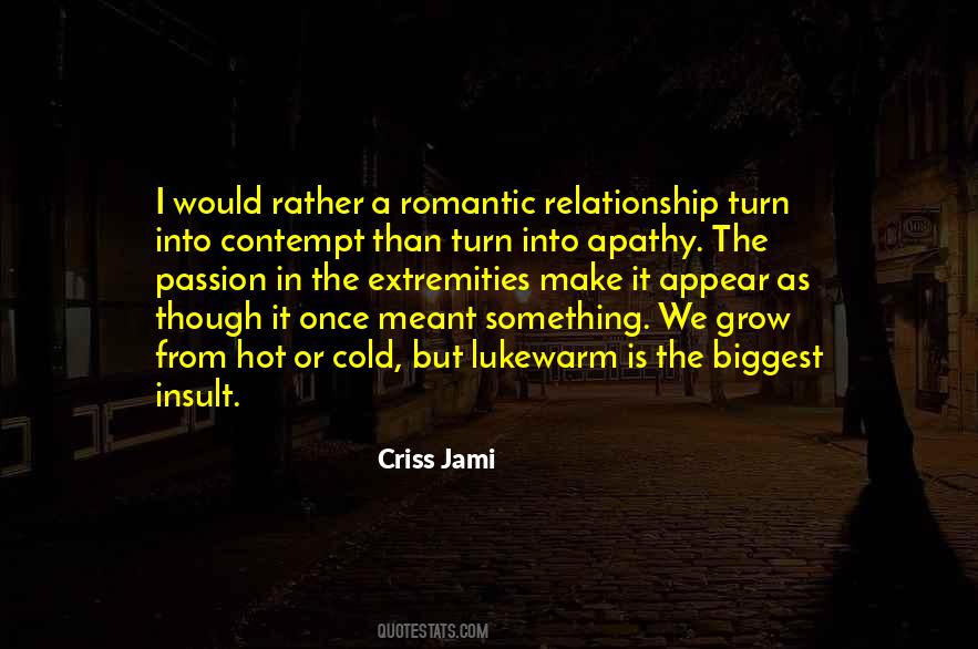 Romantic Relationship Quotes #1387907