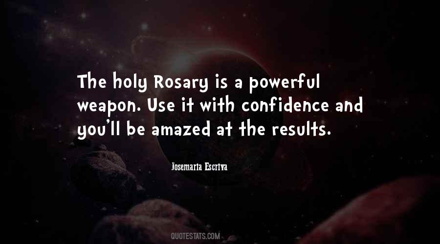 Quotes About Holy Rosary #1005967