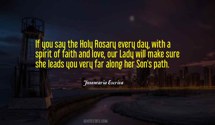 Quotes About Holy Rosary #1263940