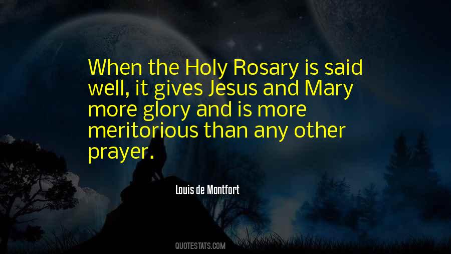 Quotes About Holy Rosary #971148