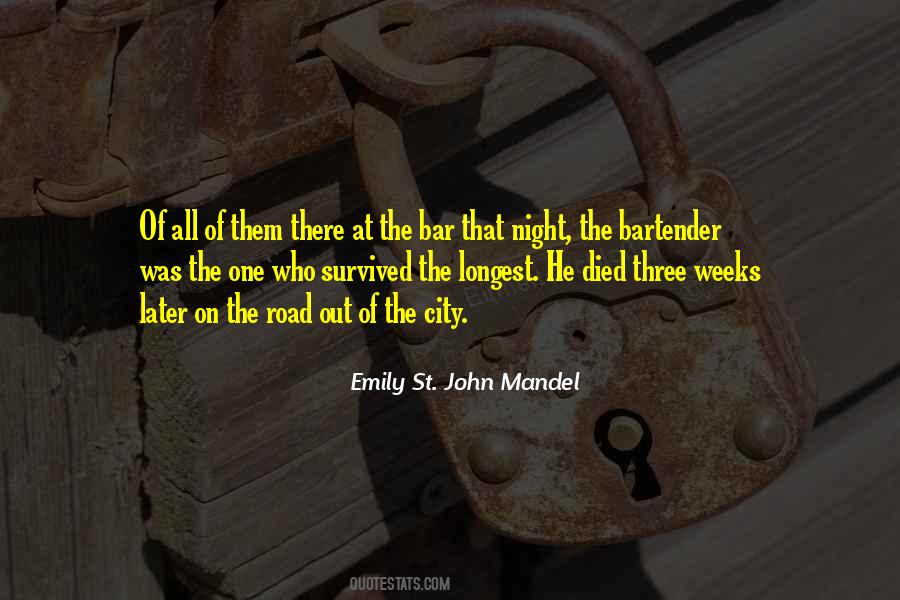 Quotes About The Longest Night #874904