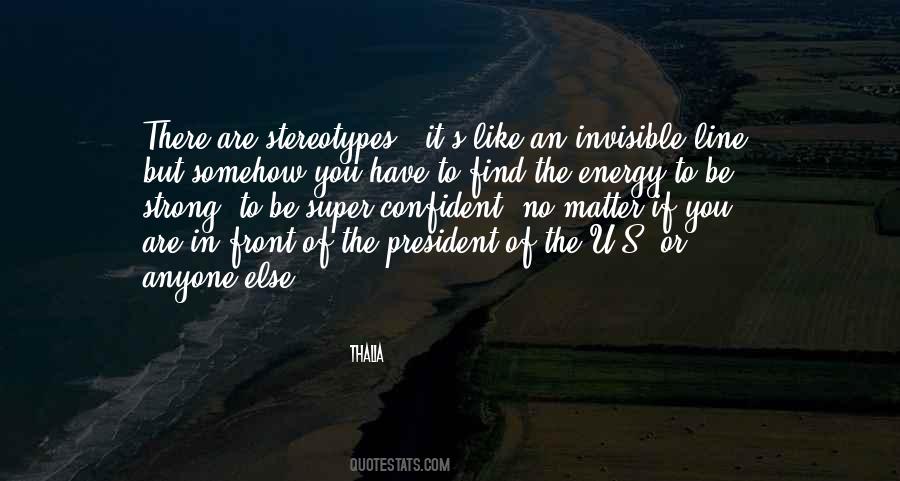 Matter Or Energy Quotes #1184011