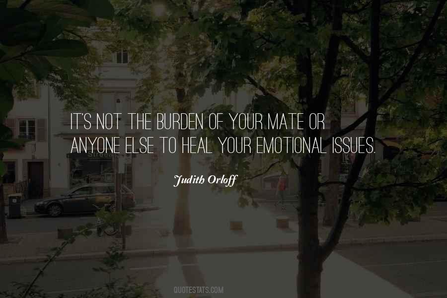Emotional Burden Quotes #861075