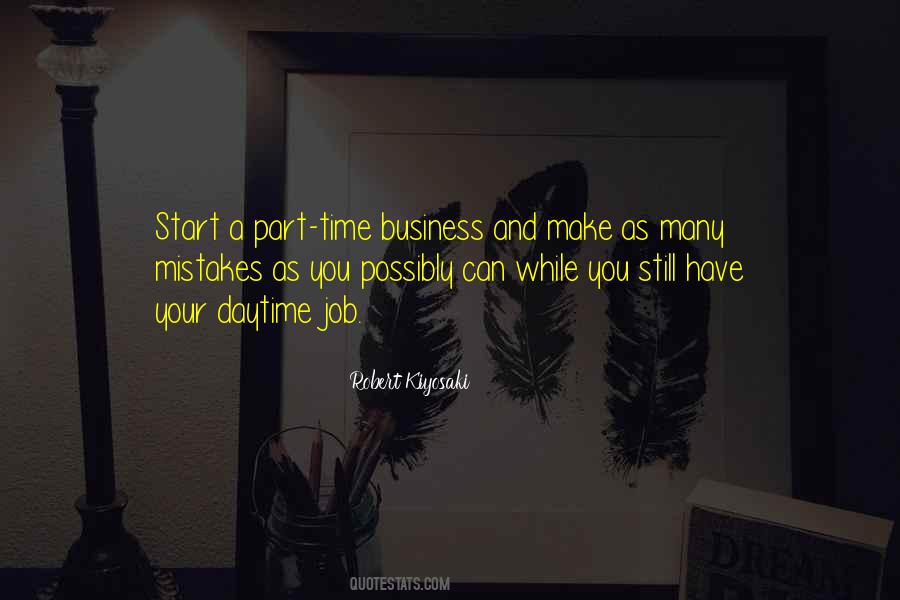Quotes About Part Time #1550845