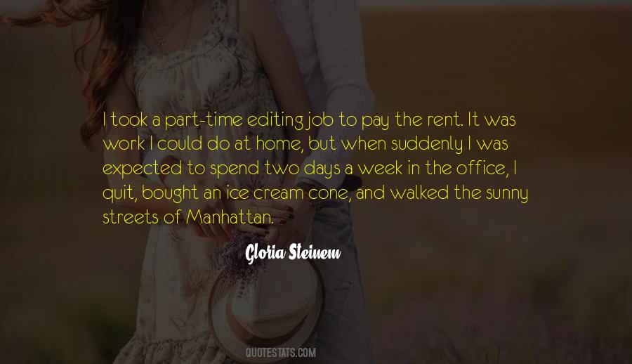 Quotes About Part Time #1565237