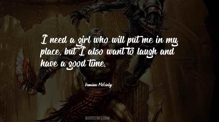 Quotes About Have A Good Time #1345846