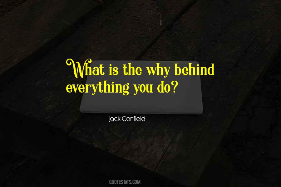 Quotes About Why You Do What You Do #130012
