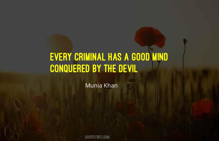 Quotes About The Mind Of A Criminal #1614613