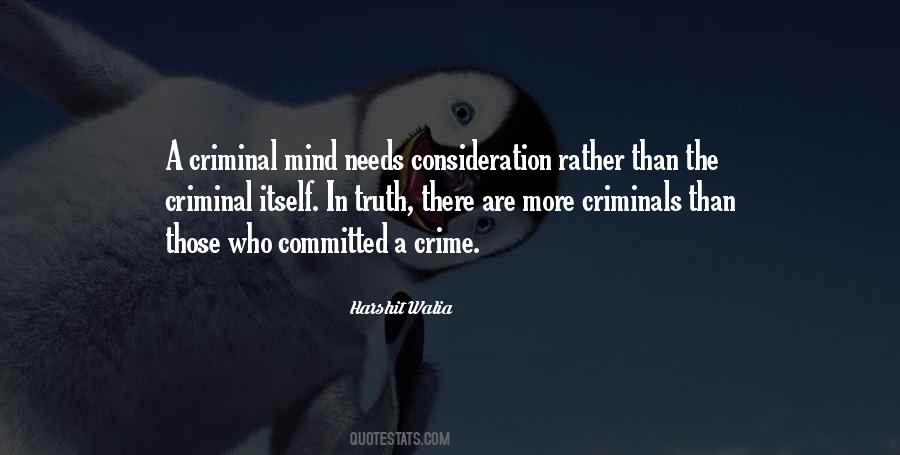 Quotes About The Mind Of A Criminal #1844726