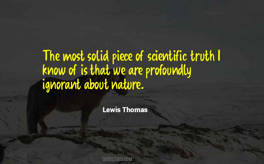 Quotes About Scientific Truth #1025109