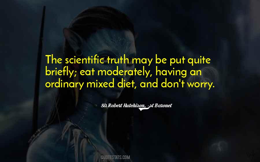 Quotes About Scientific Truth #1490873