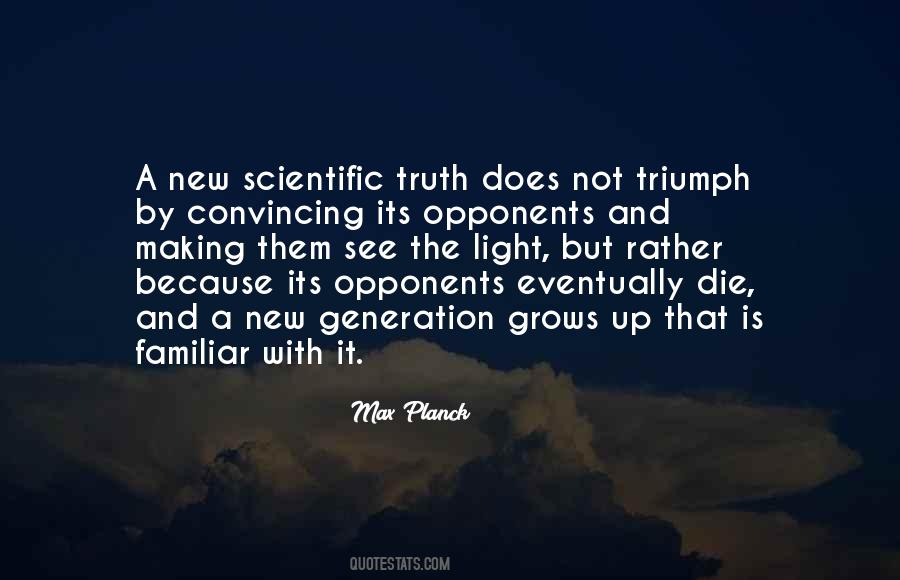Quotes About Scientific Truth #1571030