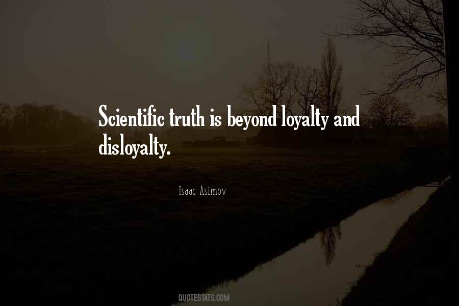 Quotes About Scientific Truth #393432