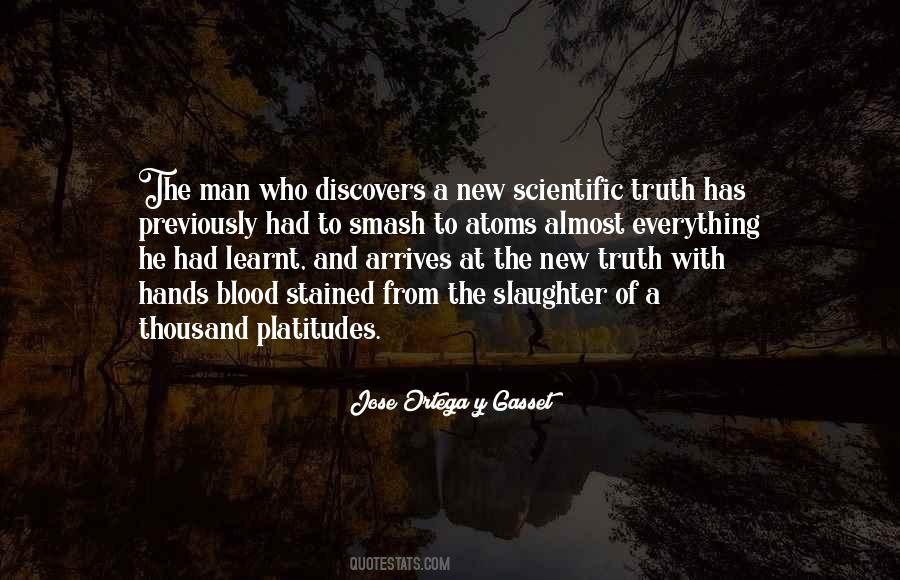 Quotes About Scientific Truth #90278