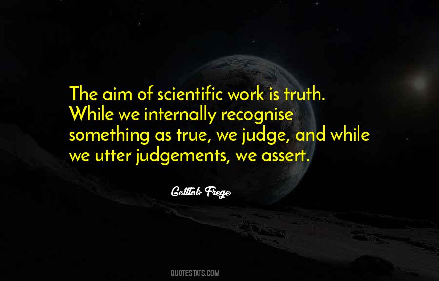 Quotes About Scientific Truth #988067