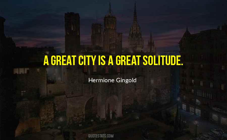 Quotes About Great Cities #600894