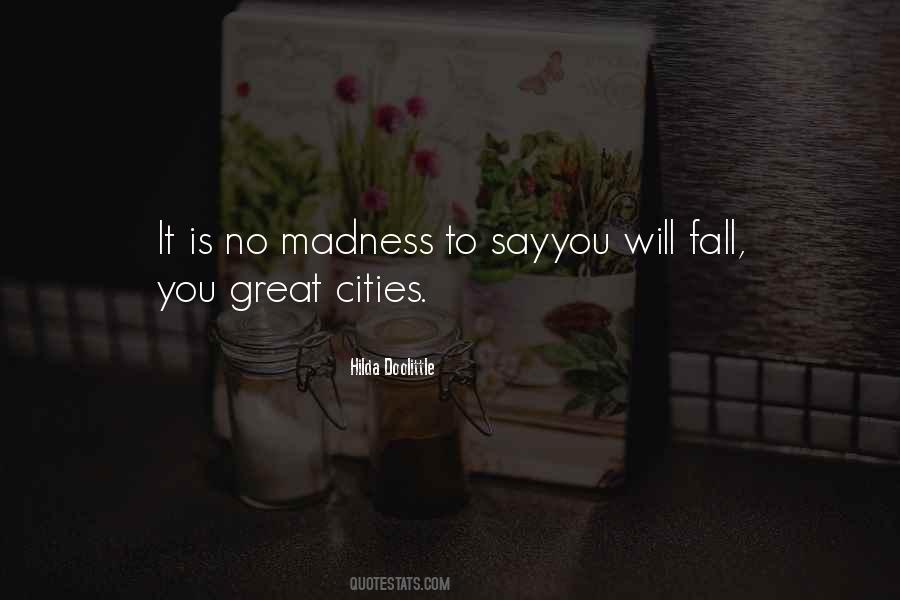 Quotes About Great Cities #743517