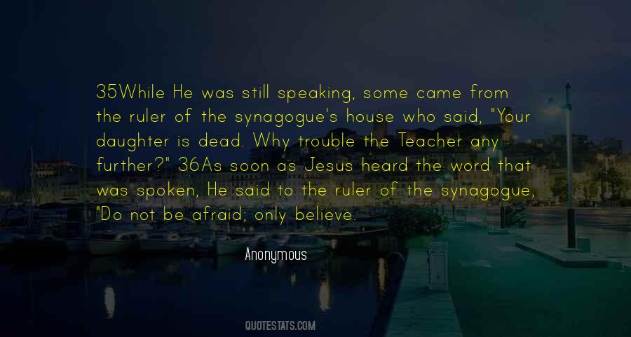 Quotes About Synagogue #1145532