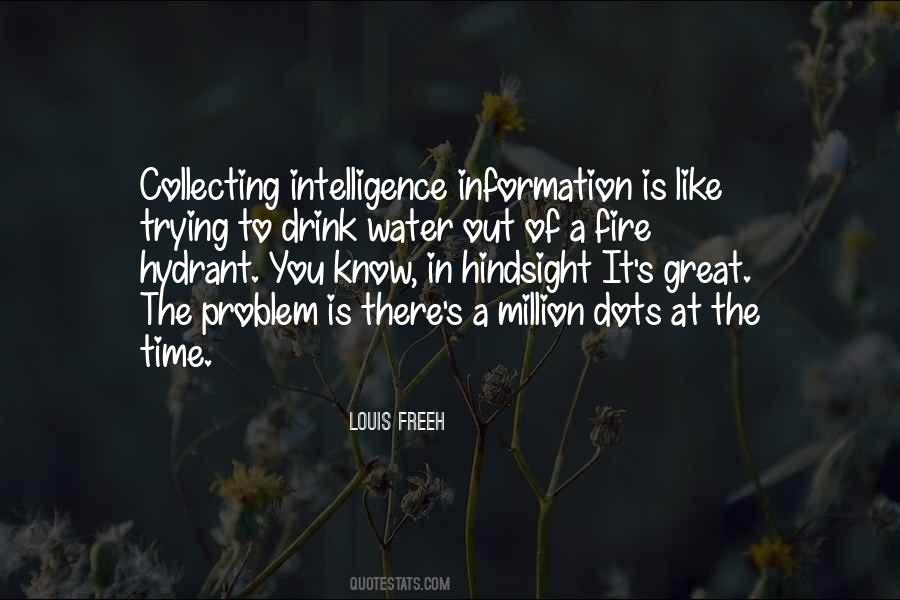 Quotes About Collecting Information #215717