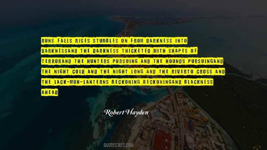 As Night Falls Quotes #1203619