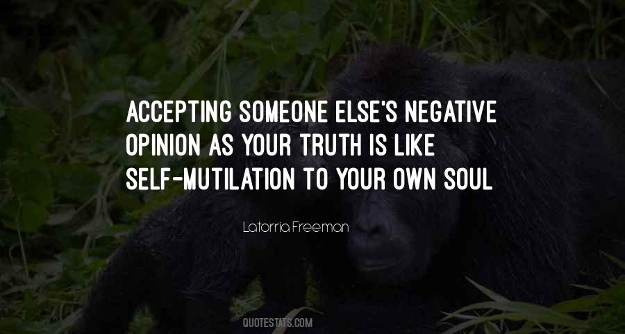 Quotes About Self Mutilation #1515947