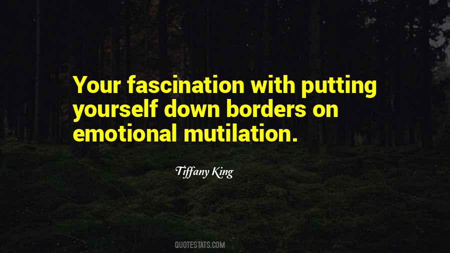 Quotes About Self Mutilation #391600