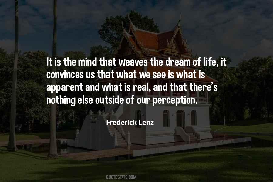 Quotes About What Is Real #1578406