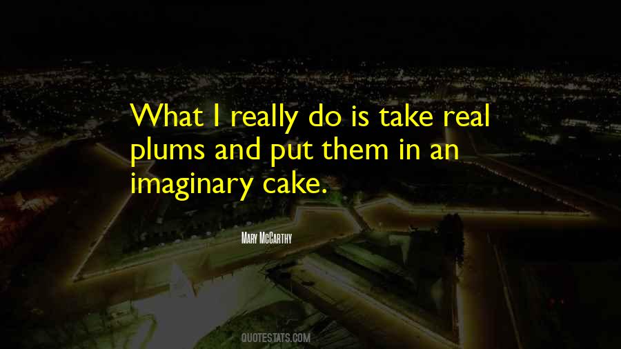 Quotes About What Is Real #7069 Quotes About What Is Real #7069