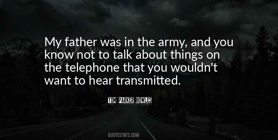 Not To Talk About Quotes #1444308