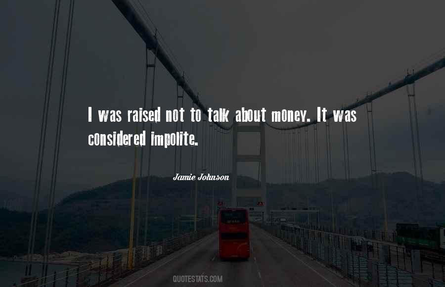 Not To Talk About Quotes #1611394