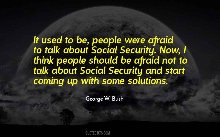 Not To Talk About Quotes #622729