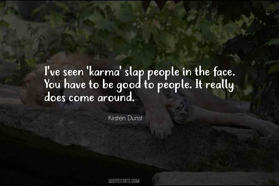 Karma Slap Quotes #985747