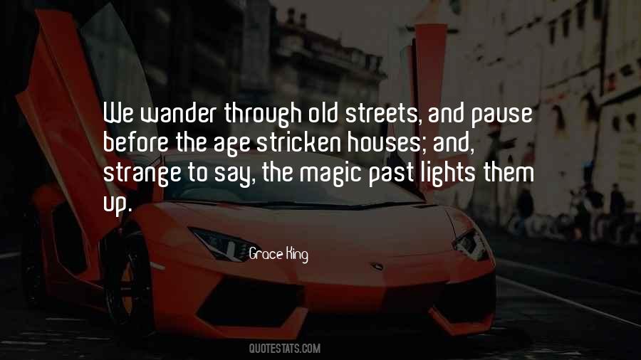 Quotes About Old Streets #1079657
